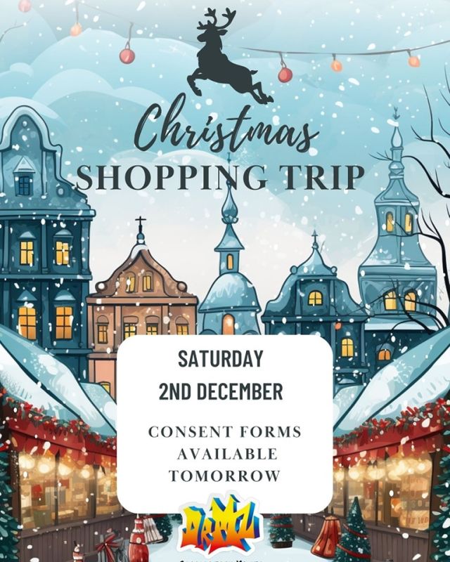 This Saturday we will be having a trip to Swansea to do some Christmas shopping. Consent forms will be available tomorrow (29/11)