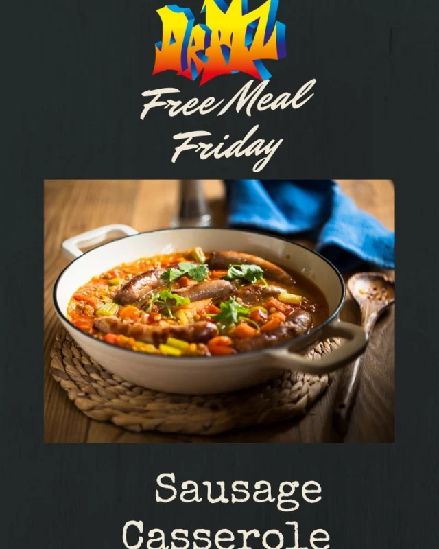 Tonight our free meal is Sausage Casserole
