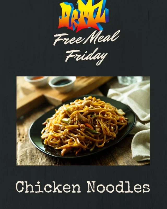Our free meal tonight is Chicken Noodles. See you later on.